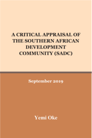 Cover of A CRITICAL APPRAISAL OF THE SOUTHERN AFRICAN DEVELOPMENT COMMUNITY (SADC)