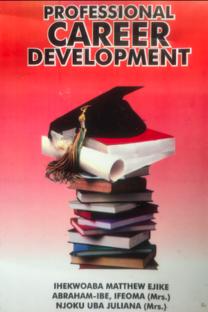 Cover of PROFESSIONAL CAREER  DEVELOPMENT