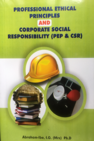 Cover of Professional Ethical And Corporate Social Responsibility (PEP & CSR)