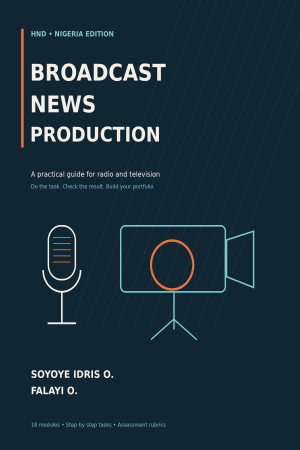 Cover of Broadcast News Production Practical Guide