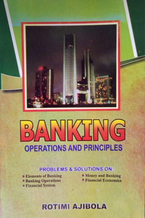 Cover of Banking Operations and Principles - Problems And Solutions