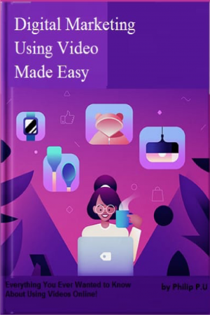 Cover of Digital Marketing using video made easy